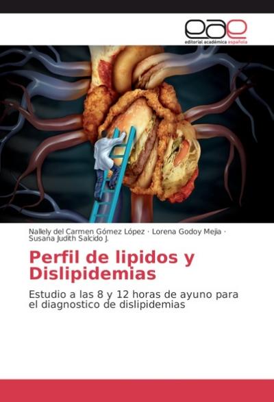 Perfil de lipidos y Dislipidemias