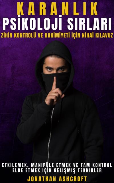 Karanlik Psi̇koloji̇ Sirlari