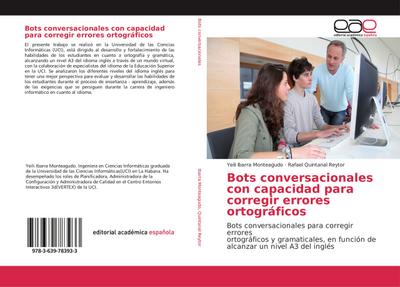 Bots conversacionales con capacidad para corregir errores ortográficos