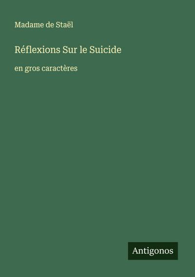 Réflexions Sur le Suicide