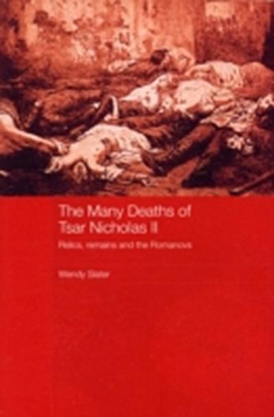 Many Deaths of Tsar Nicholas II