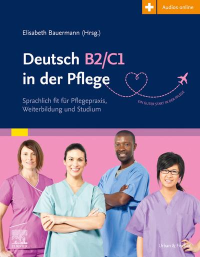 Deutsch B2/C1 in der Pflege