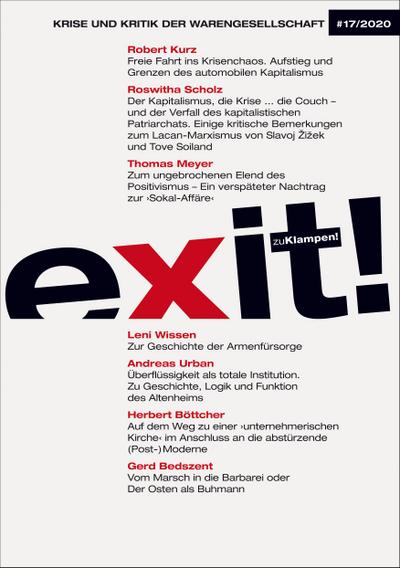 exit! Krise und Kritik der Warengesellschaft; Jahrgang 17, Heft 17; Deutsch