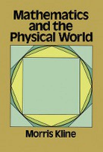 Mathematics and the Physical World