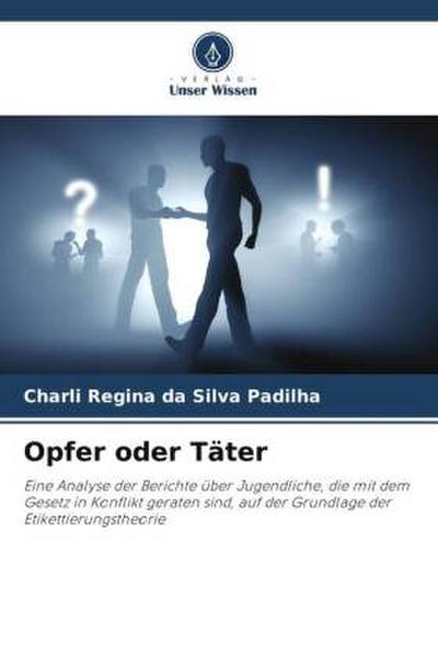 Opfer oder Täter