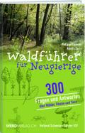 Waldführer für Neugierige