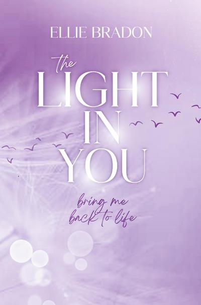 THE LIGHT IN YOU