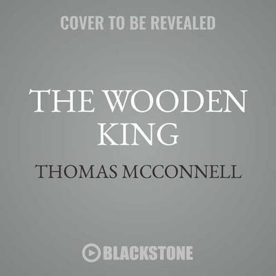 The Wooden King
