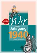 Wir vom Jahrgang 1940