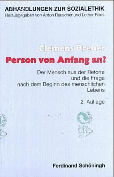 Person von Anfang an?
