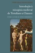 Introdução à misoginia medieval de Tertuliano a Chaucer