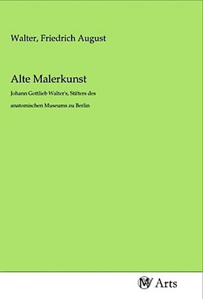 Alte Malerkunst
