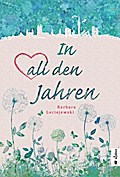 In all den Jahren