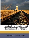 Handbuch zur Kenntniss und Heilung innerer Krankhe