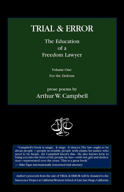 TRIAL & ERROR The Education of a Freedom Lawyer Volume One