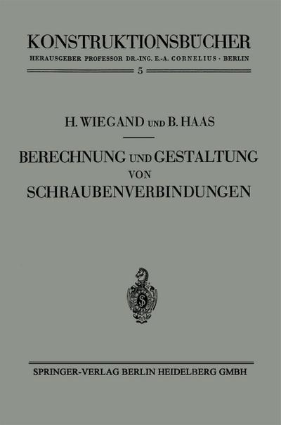 Berechnung und Gestaltung von Schraubenverbindungen