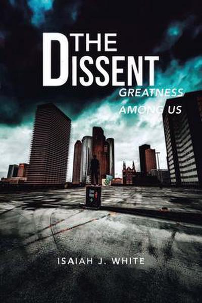 The Dissent