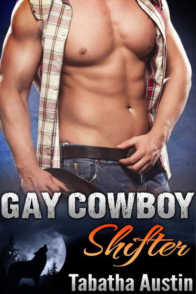 Gay Cowboy Shifter