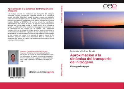 Aproximación a la dinámica del transporte del nitrógeno - Carlos Alberto Restrepo Carvajal