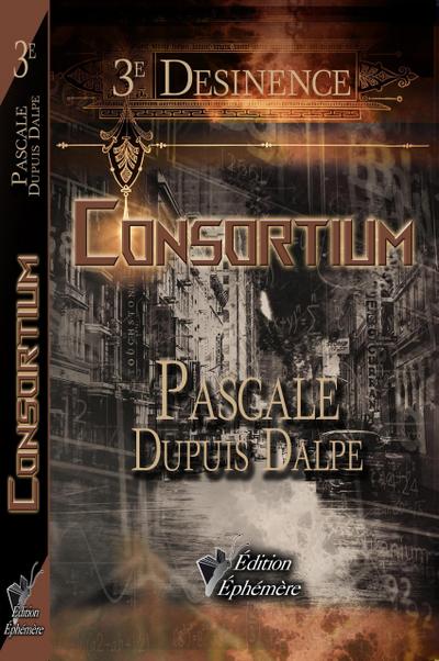 Consortium (Desinence, #3)