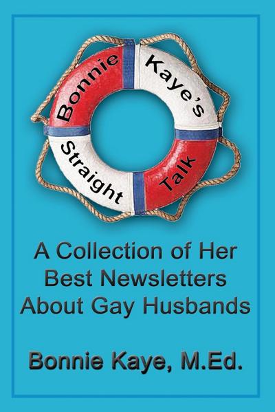 Bonnie Kaye’s Straight Talk