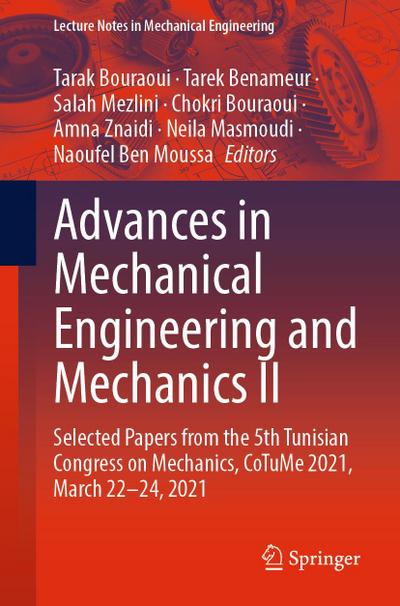 Advances in Mechanical Engineering and Mechanics II