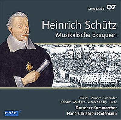 Musikalische Exequien/Trauergesänge