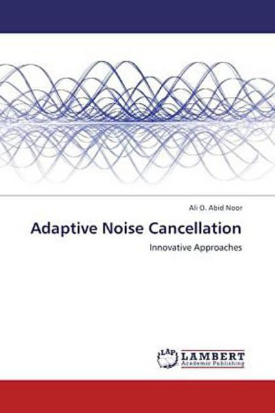 Adaptive Noise Cancellation