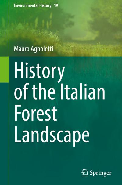 History of the Italian Forest Landscape