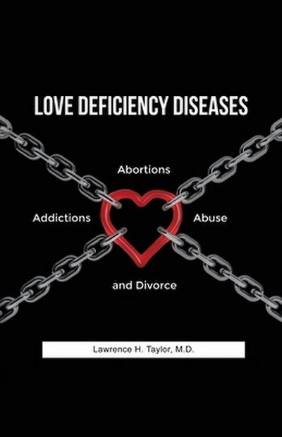 Love Deficiency Diseases