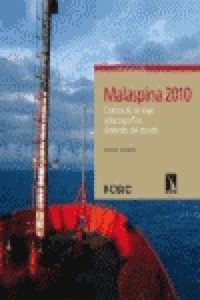 Malaspina, 2010 : crónica de un viaje oceanográfico alrededor del mundo
