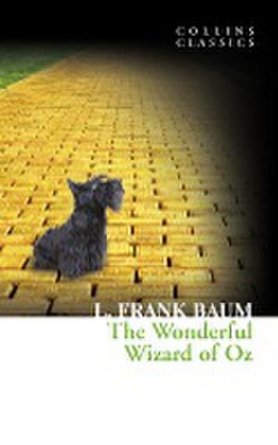 The Wonderful Wizard of Oz. Der Zauberer von Oz, englische Ausgabe - L. Frank Baum