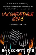 Uncomfortable Ideas