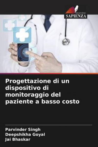 Progettazione di un dispositivo di monitoraggio del paziente a basso costo