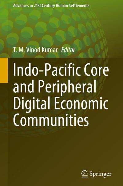 Indo-Pacific Core and Peripheral Digital Economic Communities