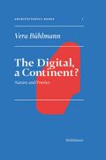 The Digital, a Continent?