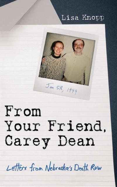 From Your Friend, Carey Dean