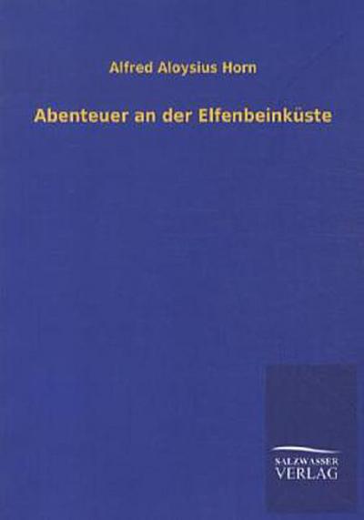 Abenteuer an der Elfenbeinküste
