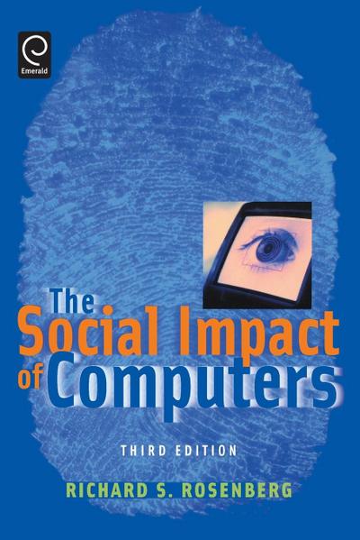 The Social Impact of Computers