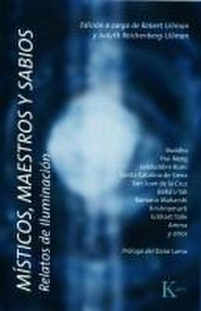 Místicos, maestros y sabios : relatos de iluminación