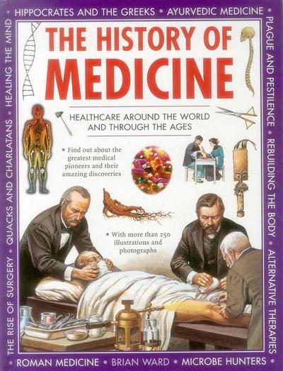The History of Medicine
