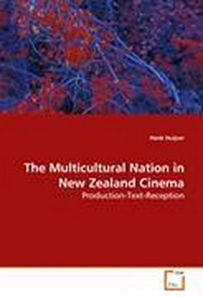 The Multicultural Nation in New Zealand Cinema