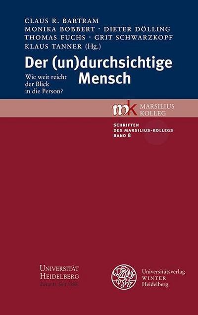 Der (un)durchsichtige Mensch