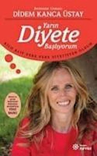 Yarin Diyete Basliyorum
