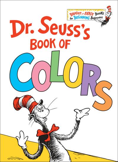 Dr. Seuss’s Book of Colors