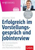 Erfolgreich im Vorstellungsgespräch und Jobintervi
