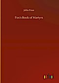 Fox’s Book of Martyrs