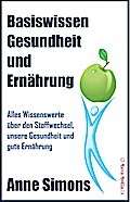 Basiswissen Gesundheit und Ernährung
