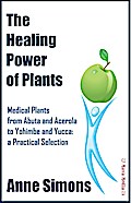The Healing Power of Plants