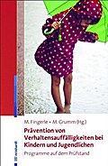 Prävention von Verhaltensauffälligkeiten bei Kinde